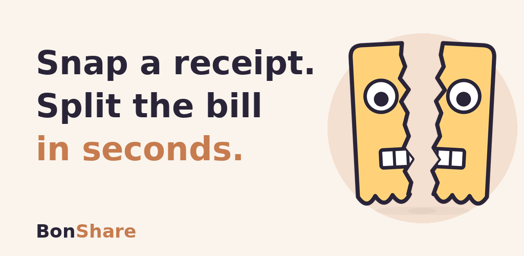 BonShare — Snap a receipt. Split the bill in seconds.